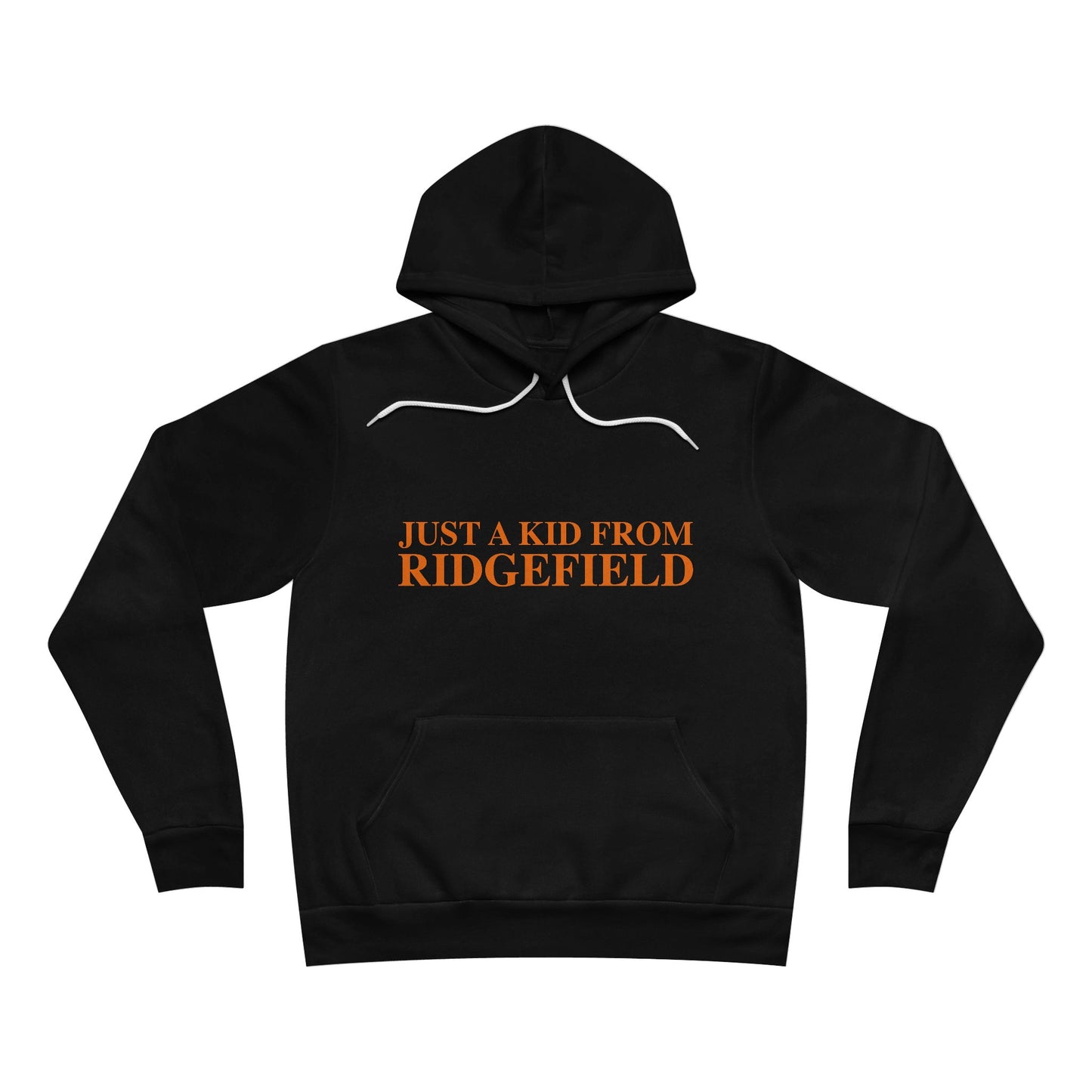Just a kid from Ridgefield Unisex Sponge Fleece Pullover Hoodie