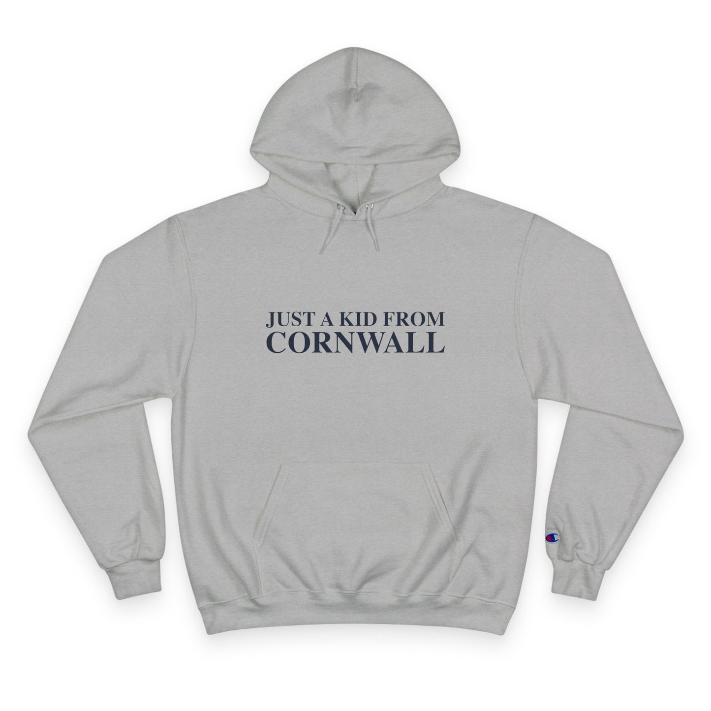 Just a kid from Cornwall Champion Hoodie