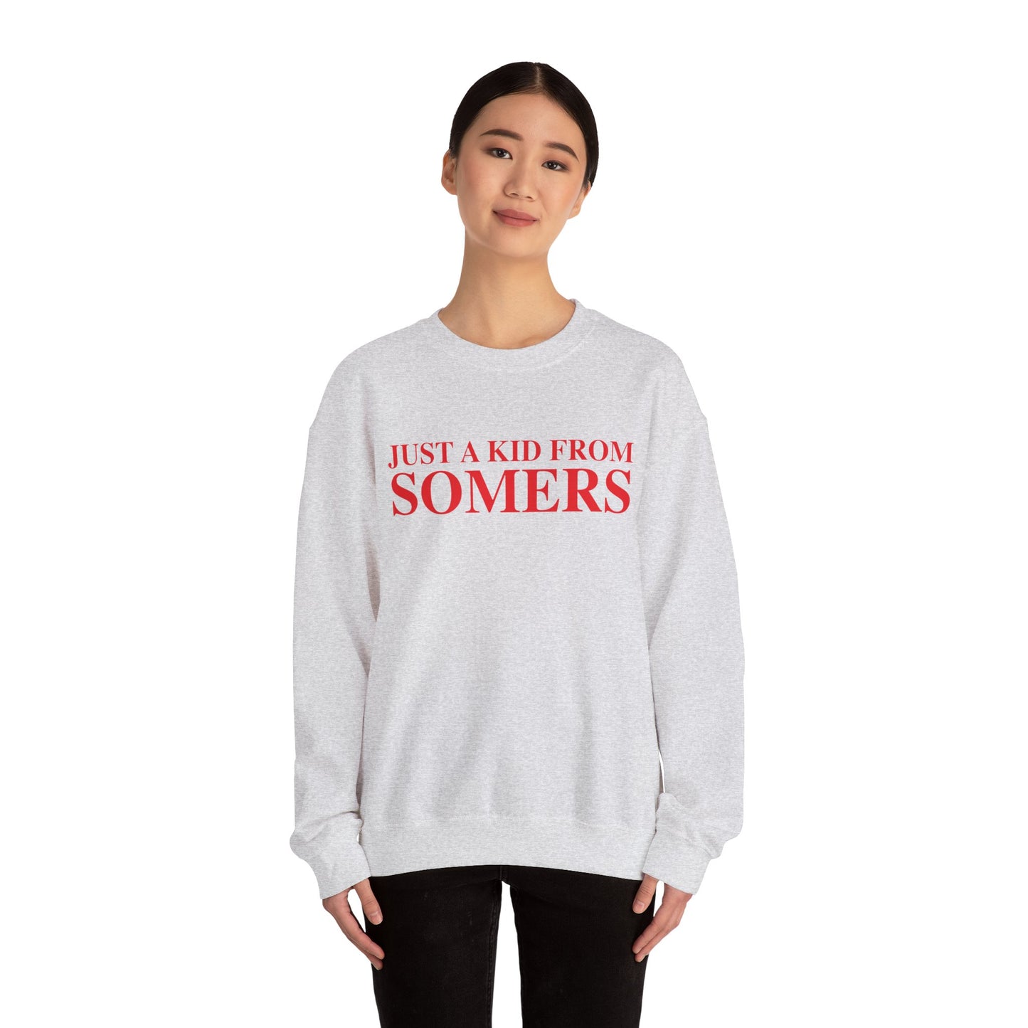 Just a kid from Somers Unisex Heavy Blend™ Crewneck Sweatshirt
