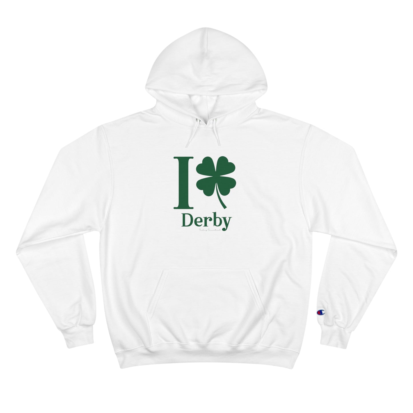 I Clover Derby Champion Hoodie
