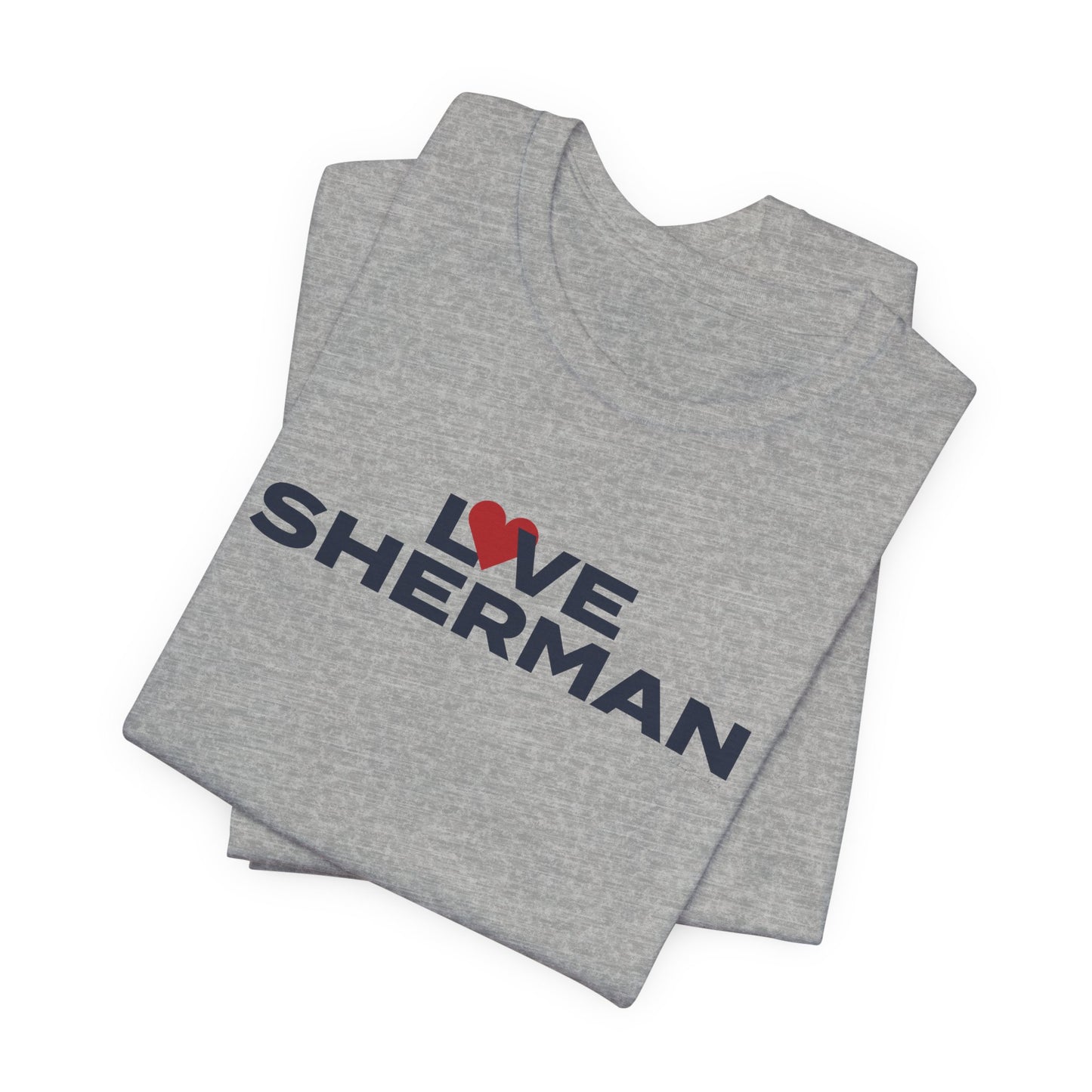 Love Sherman Unisex Jersey Short Sleeve T-Shirt