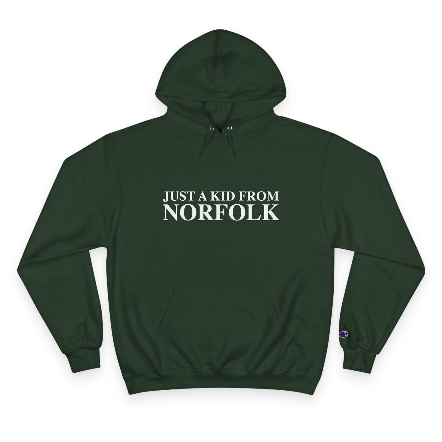 Just a kid from Norfolk Champion Hoodie