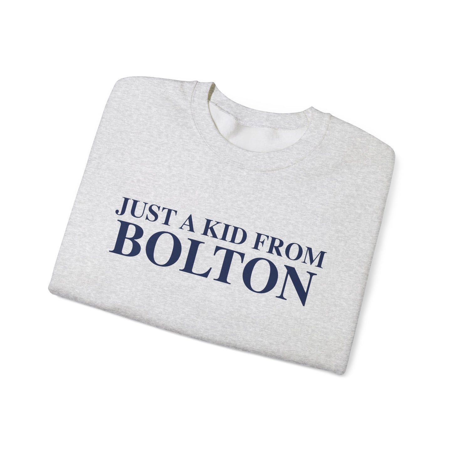 Just a kid from Bolton Unisex Heavy Blend™ Crewneck Sweatshirt