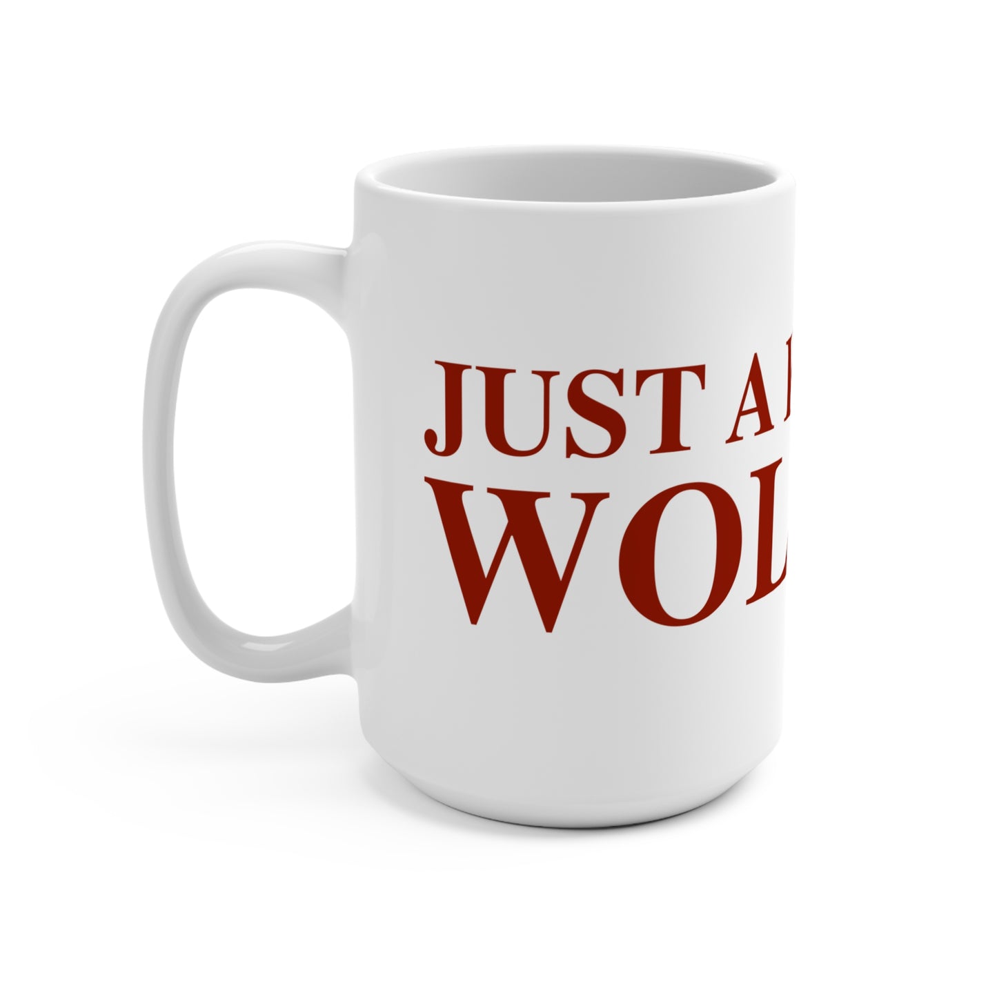 Just a kid from Wolcott Mug 15oz
