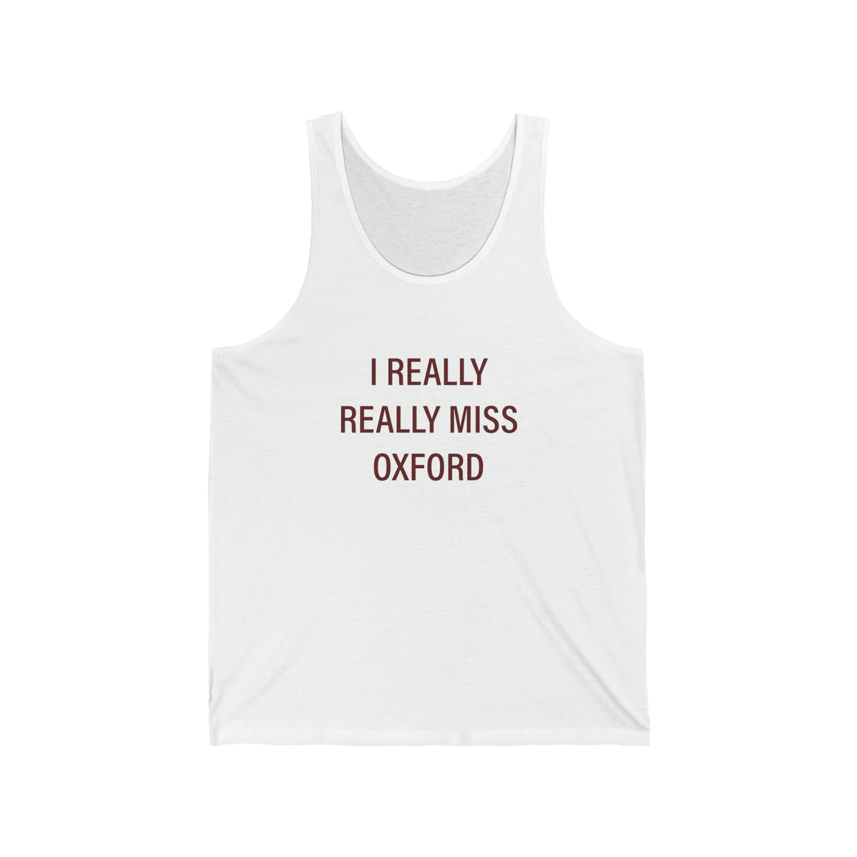 I Really Really Miss Oxford Unisex Jersey Tank Top