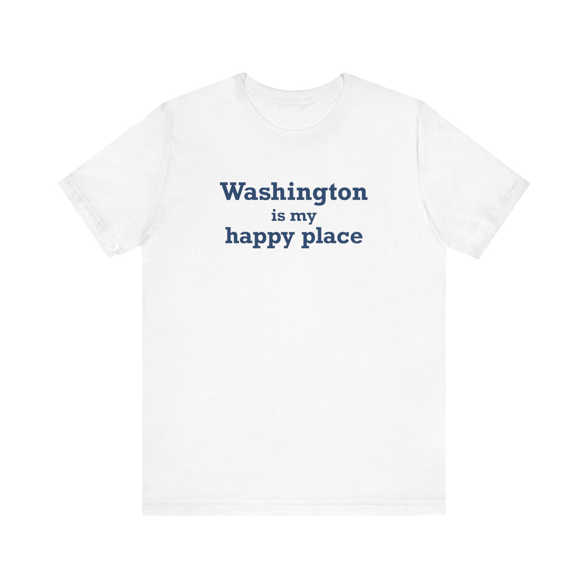 Washington is My Happy Place Jersey Short Sleeve T-Shirt