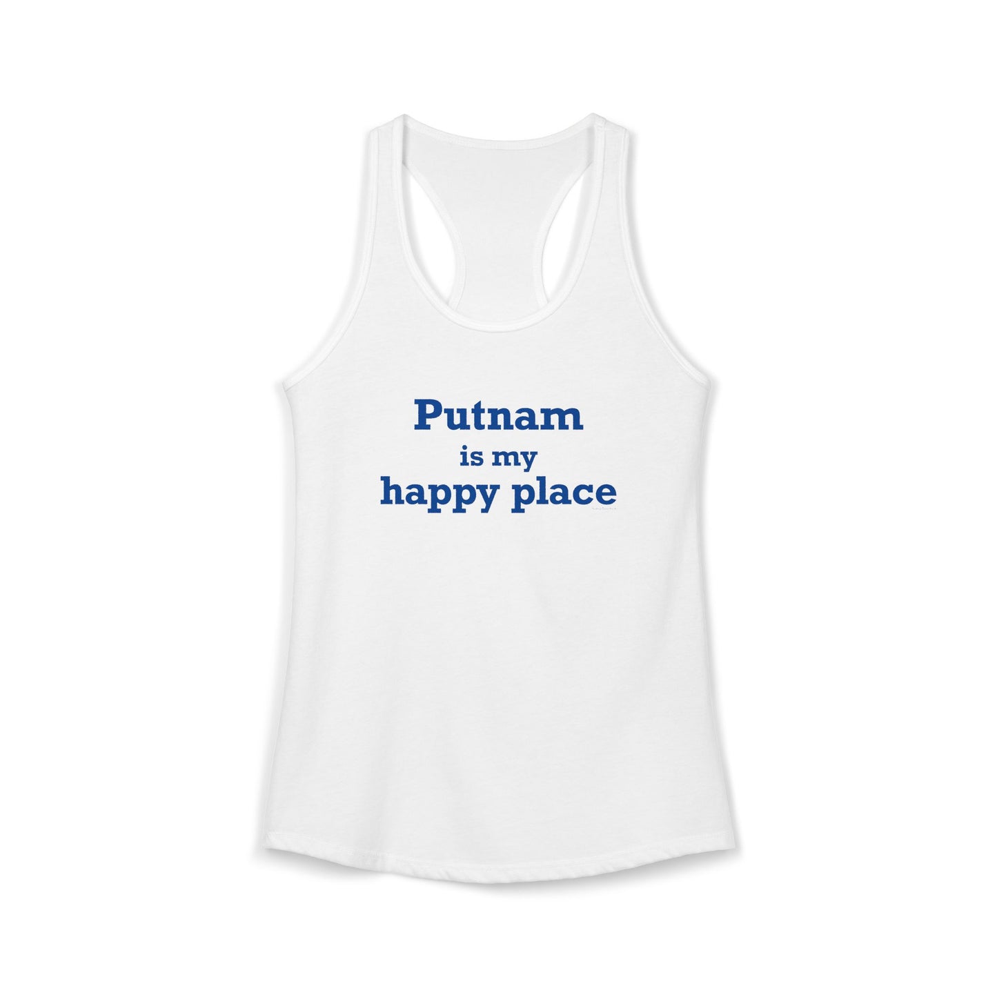 Putnam is My Happy Place Women's Ideal Racerback Tank Top