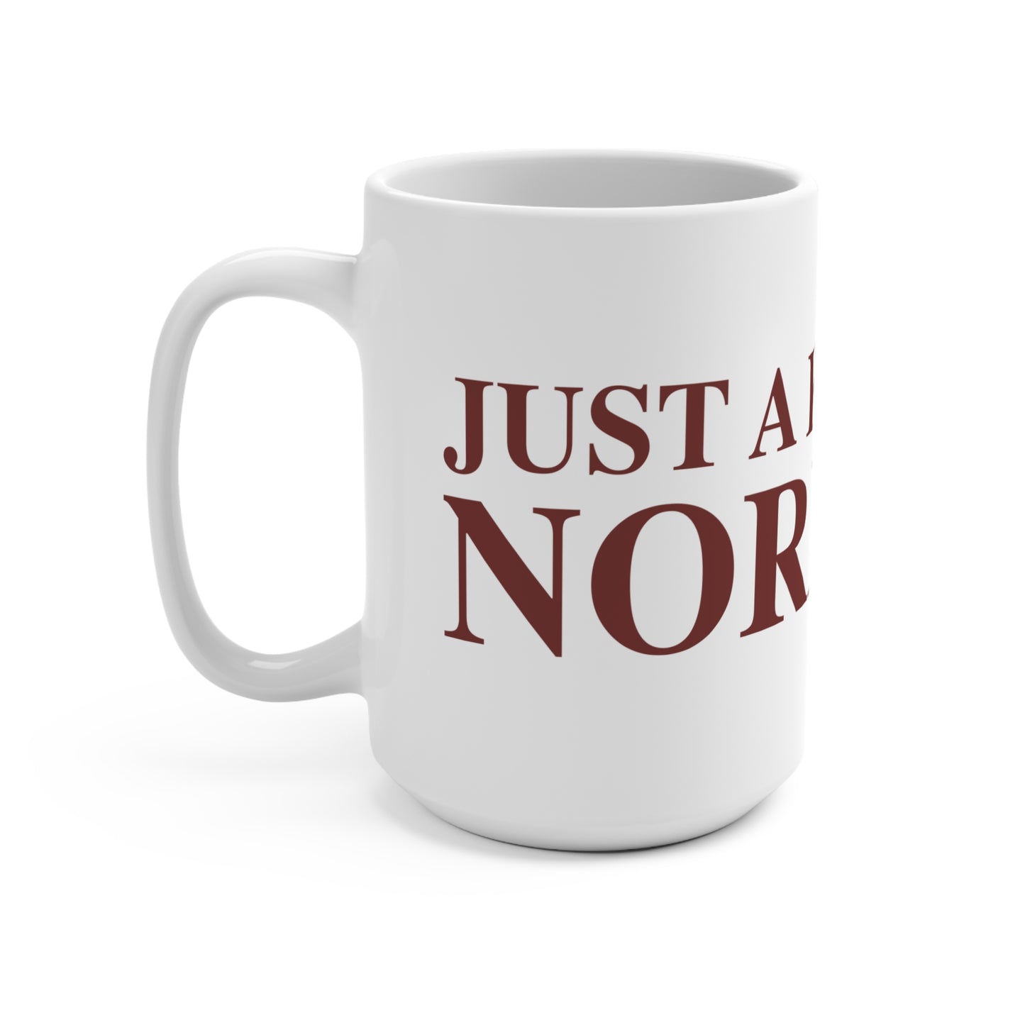 Just a kid from Norfolk Mug 15oz