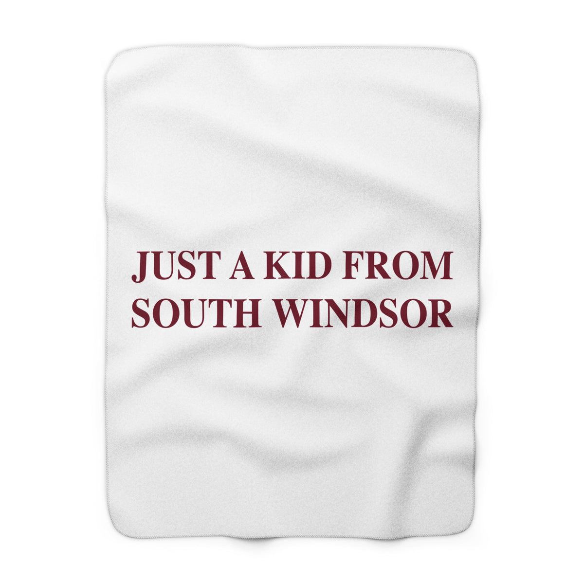 Just a kid from South Windsor Sherpa Fleece Blanket