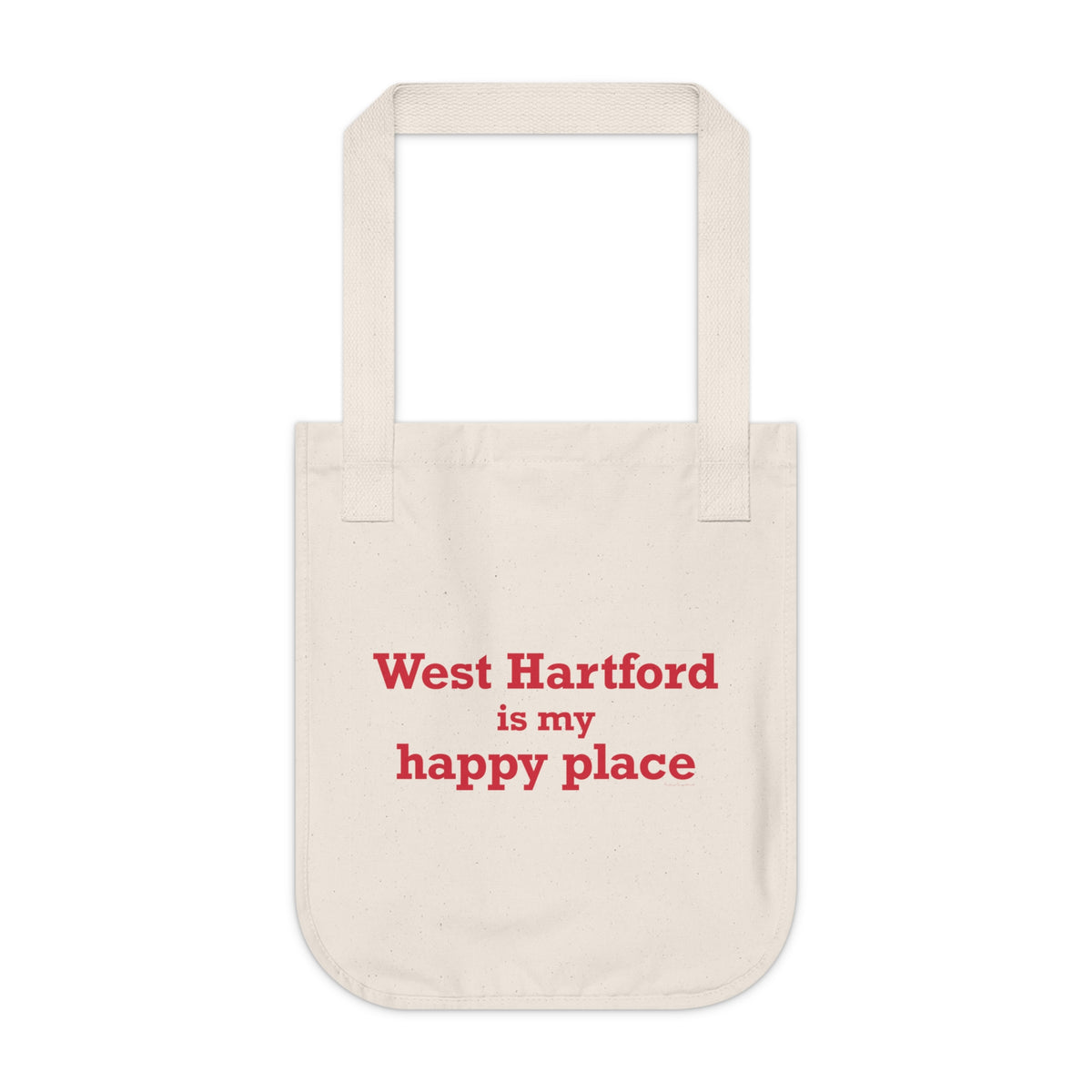 West Hartford is My Happy Place Organic Canvas Tote Bag