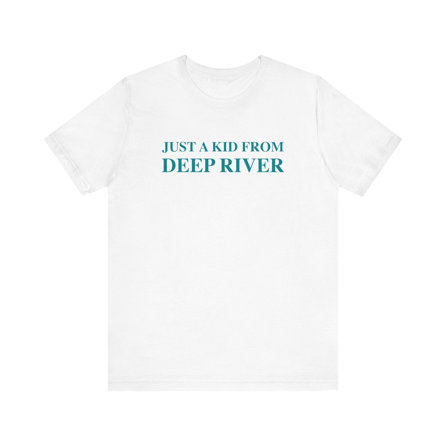 Just a kid from Deep River Unisex Jersey Short Sleeve Tee