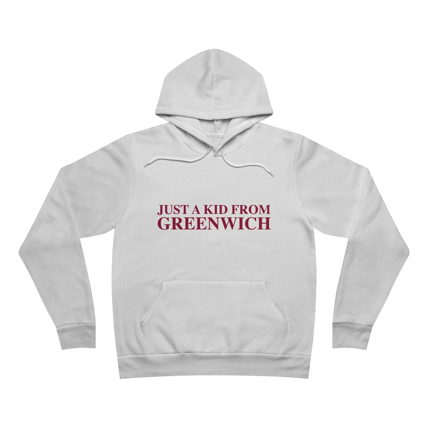 Just a kid from Greenwich Unisex Sponge Fleece Pullover Hoodie