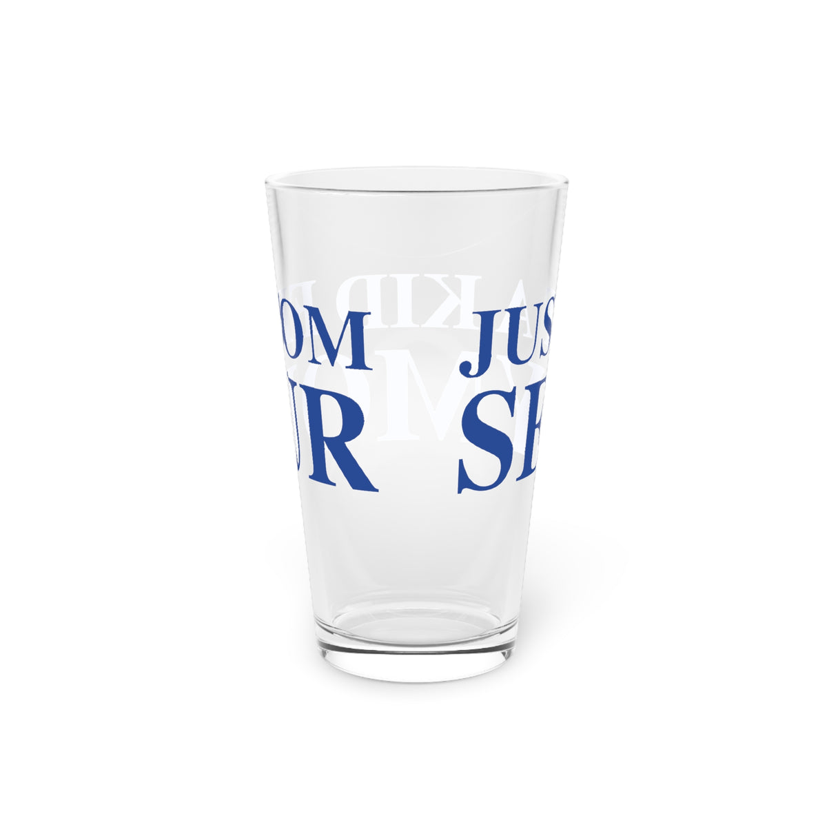 Just a kid from Seymour Pint Glass, 16oz