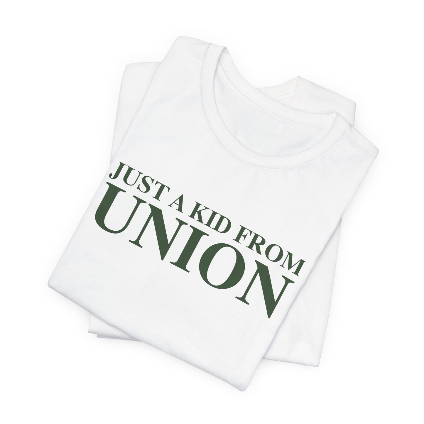 Just a kid from Union Unisex Jersey Short Sleeve T-Shirt