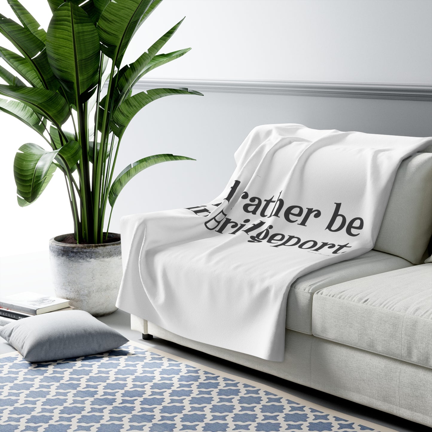 I’d rather be in Bridgeport Sherpa Fleece Blanket