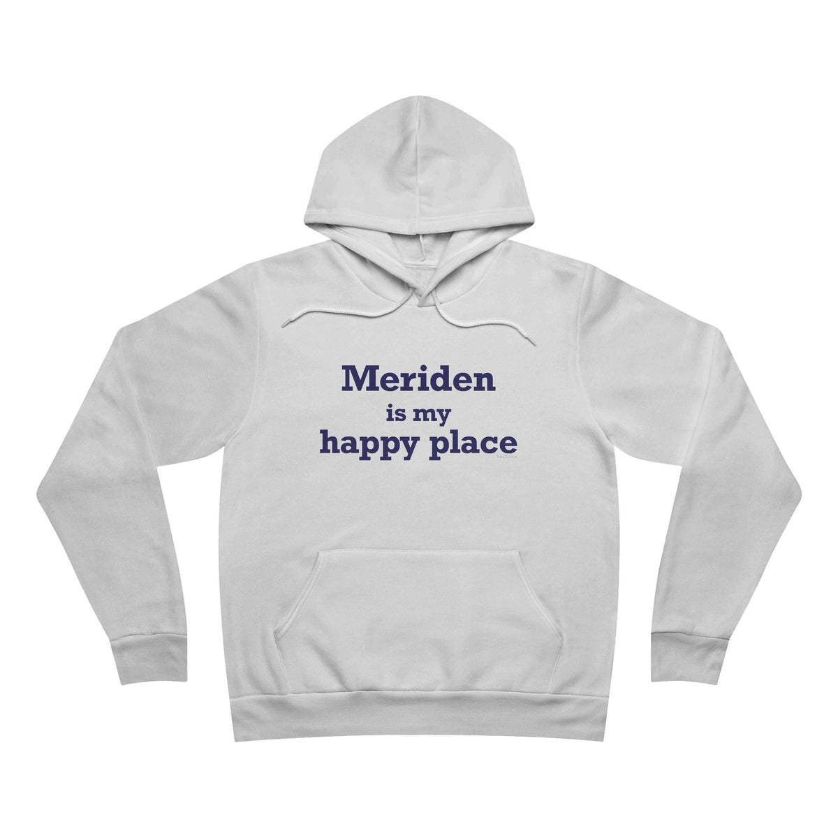 Meriden is My Happy Place Unisex Sponge Fleece Pullover Hoodie