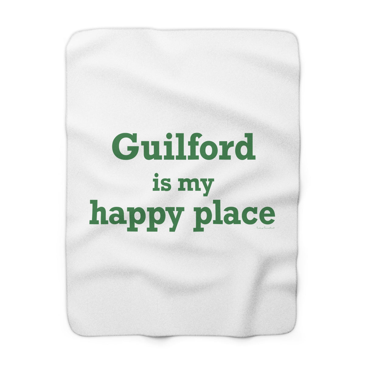 Guilford is My Happy Place Sherpa Fleece Blanket