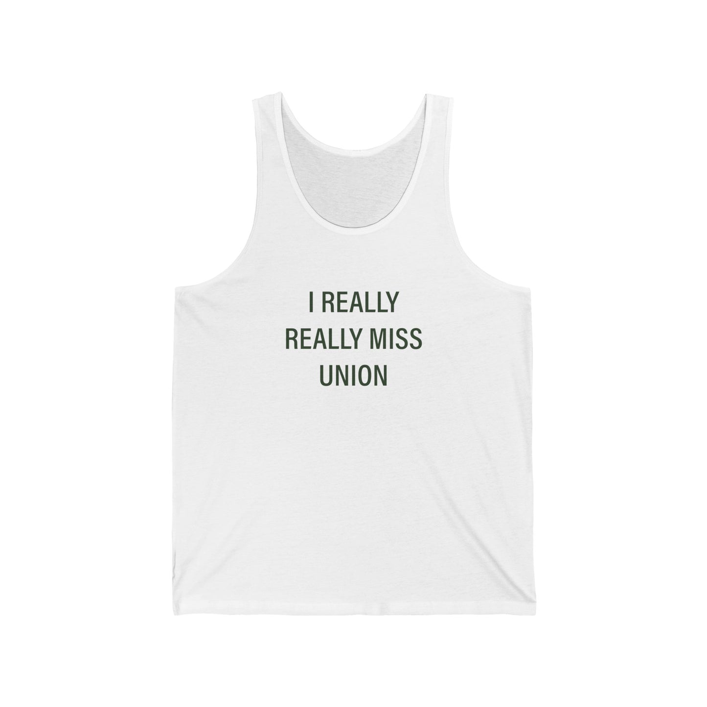 I Really Really Miss Union Unisex Jersey Tank Top