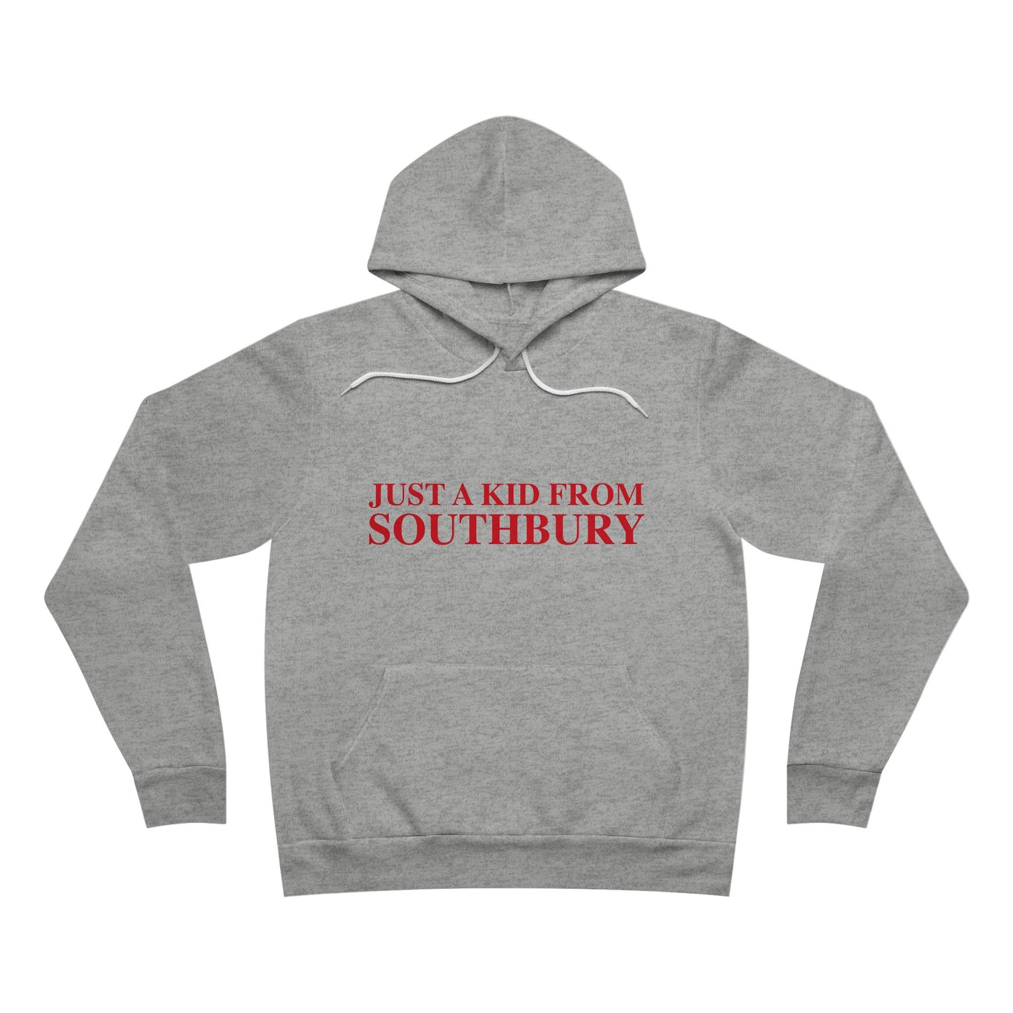 Just a kid from Southbury Unisex Sponge Fleece Pullover Hoodie