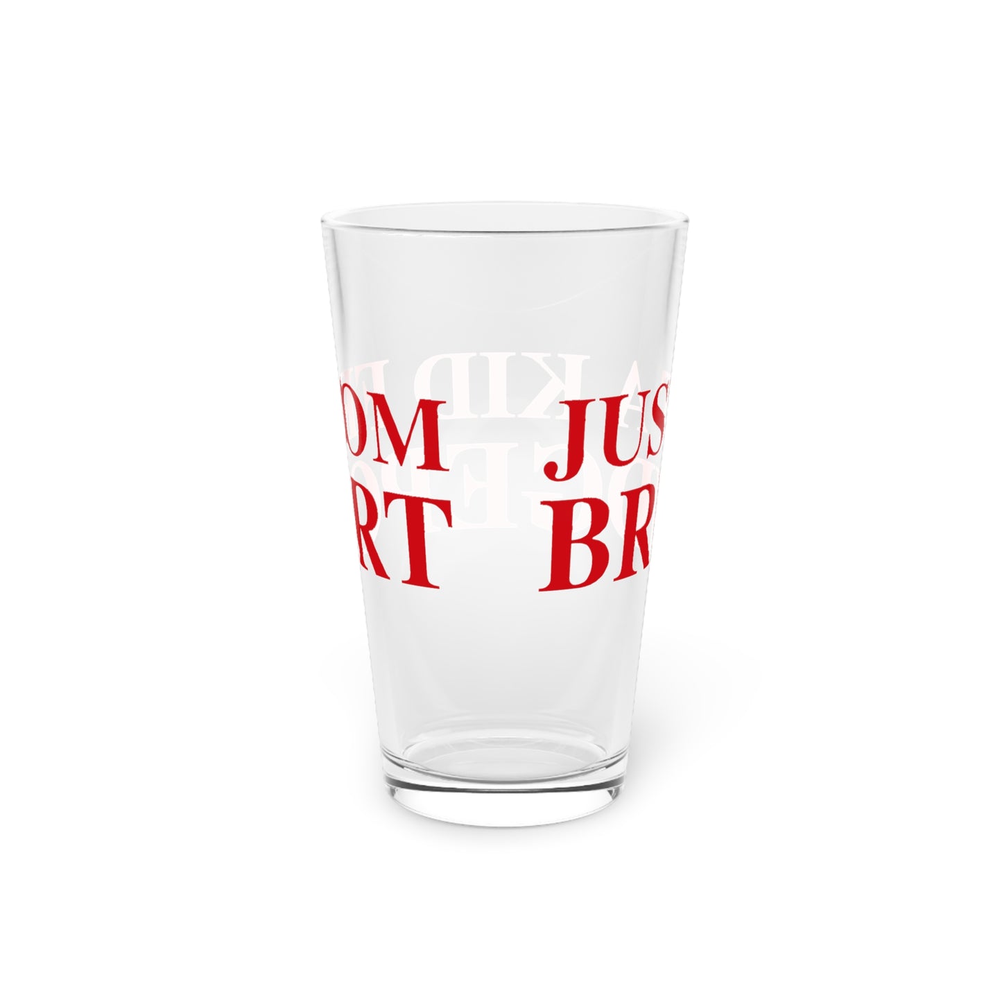 Just a kid from Bridgeport Pint Glass, 16oz