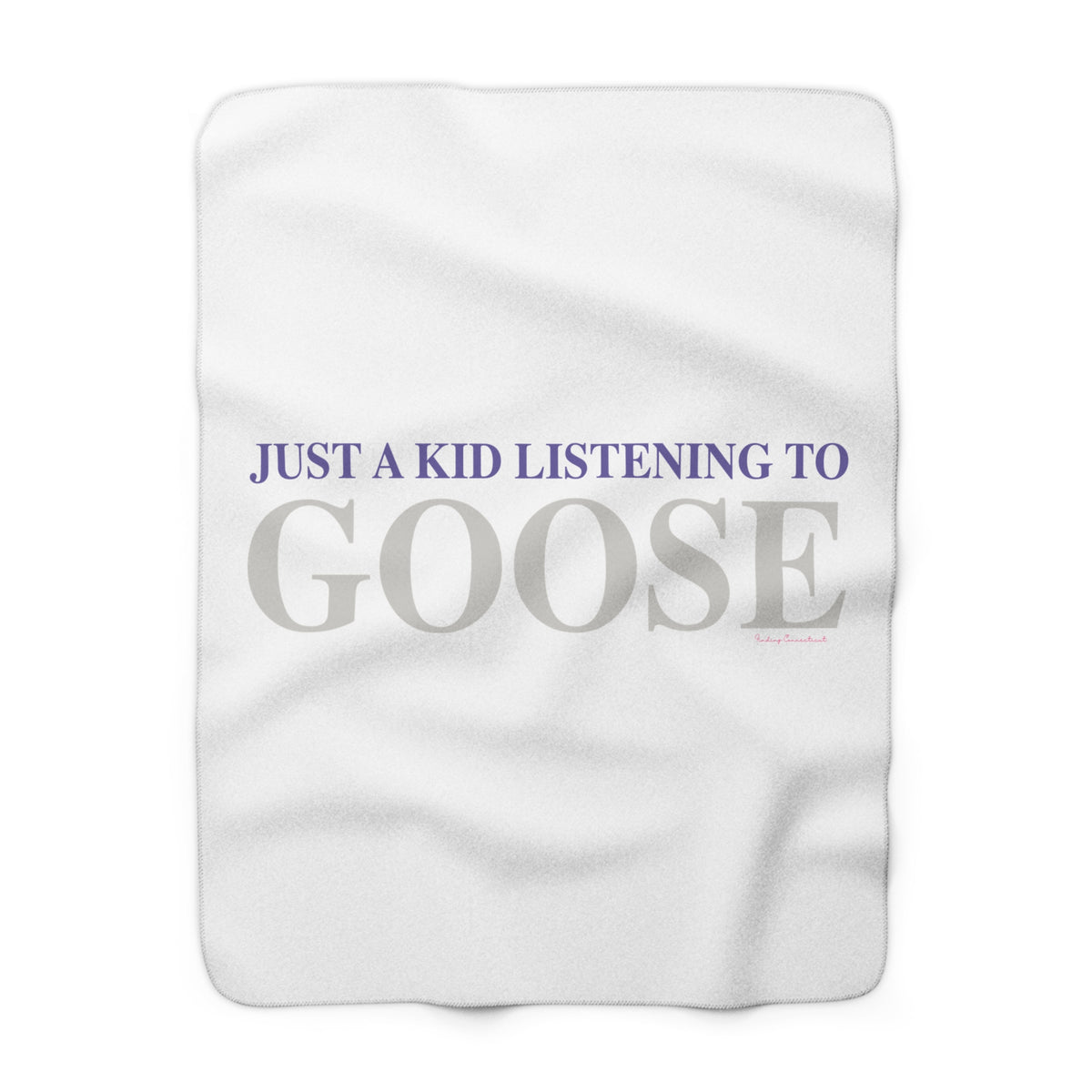 Just a kid listening to Goose - Gray & Purple Sherpa Fleece Blanket
