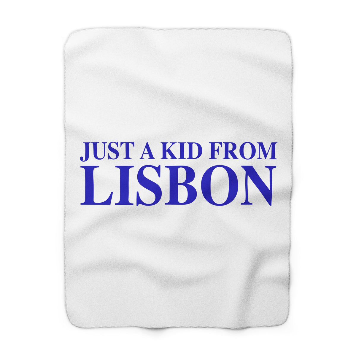 Just a kid from Lisbon Sherpa Fleece Blanket