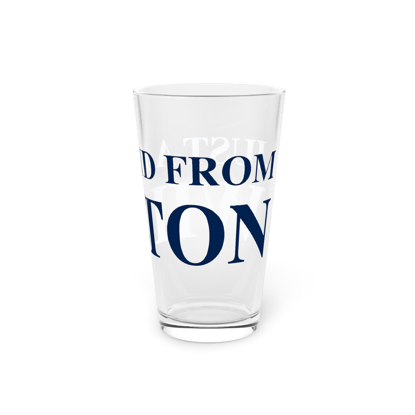 Just a kid from Wilton Pint Glass, 16oz