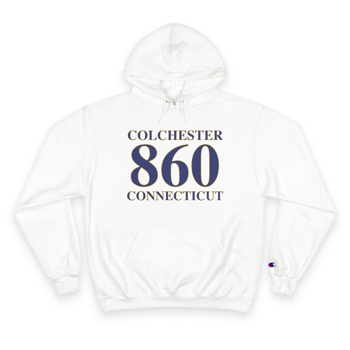 Colchester 860 Connecticut Champion Hoodie