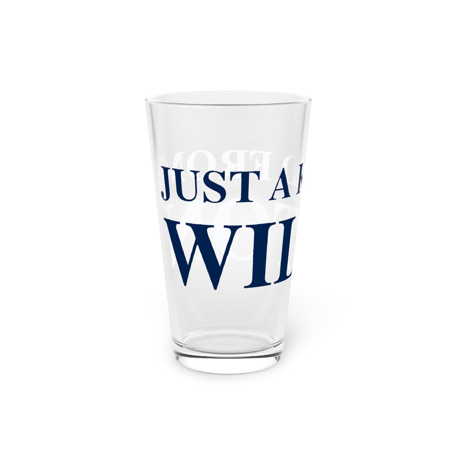 Just a kid from Wilton Pint Glass, 16oz