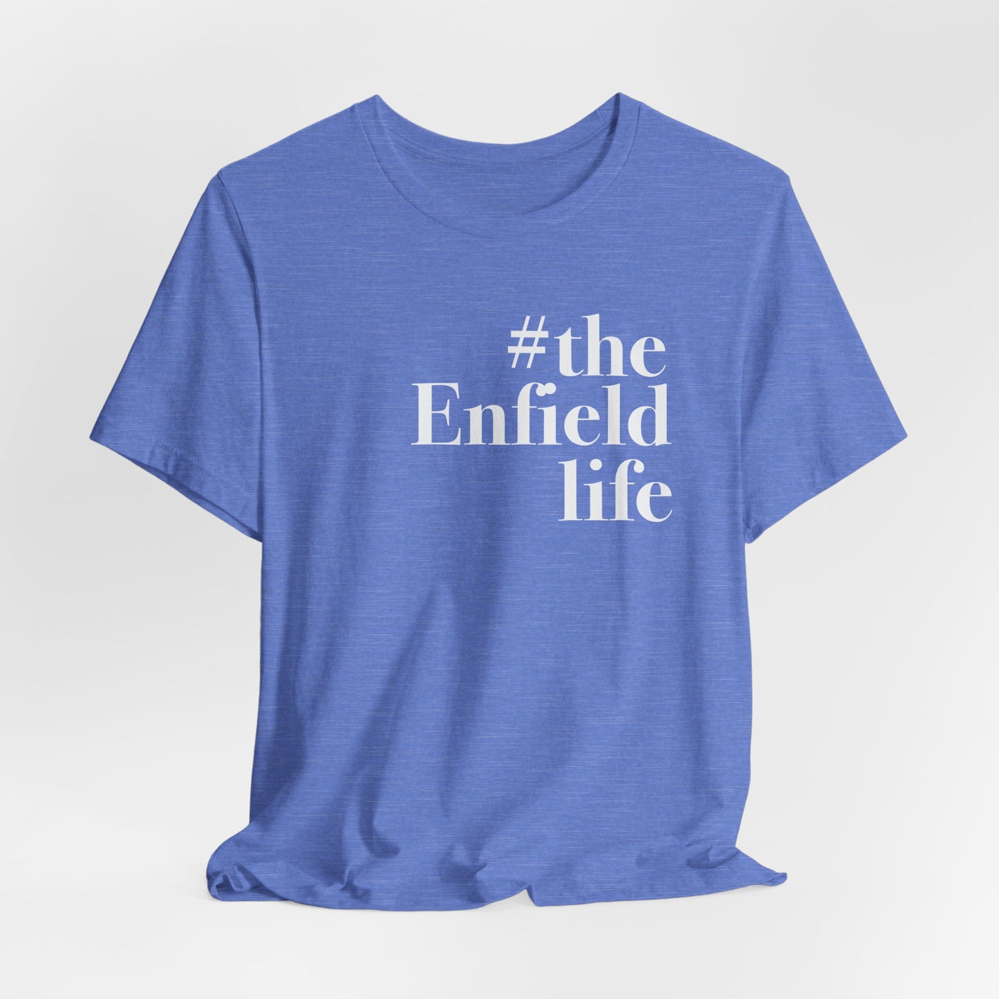 #theenfieldlife Unisex Jersey Short Sleeve T-Shirt