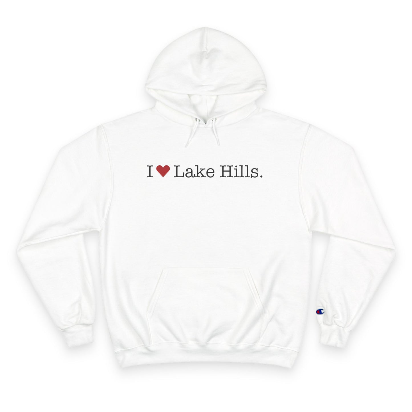I Heart Lake Hills. Champion Hoodie