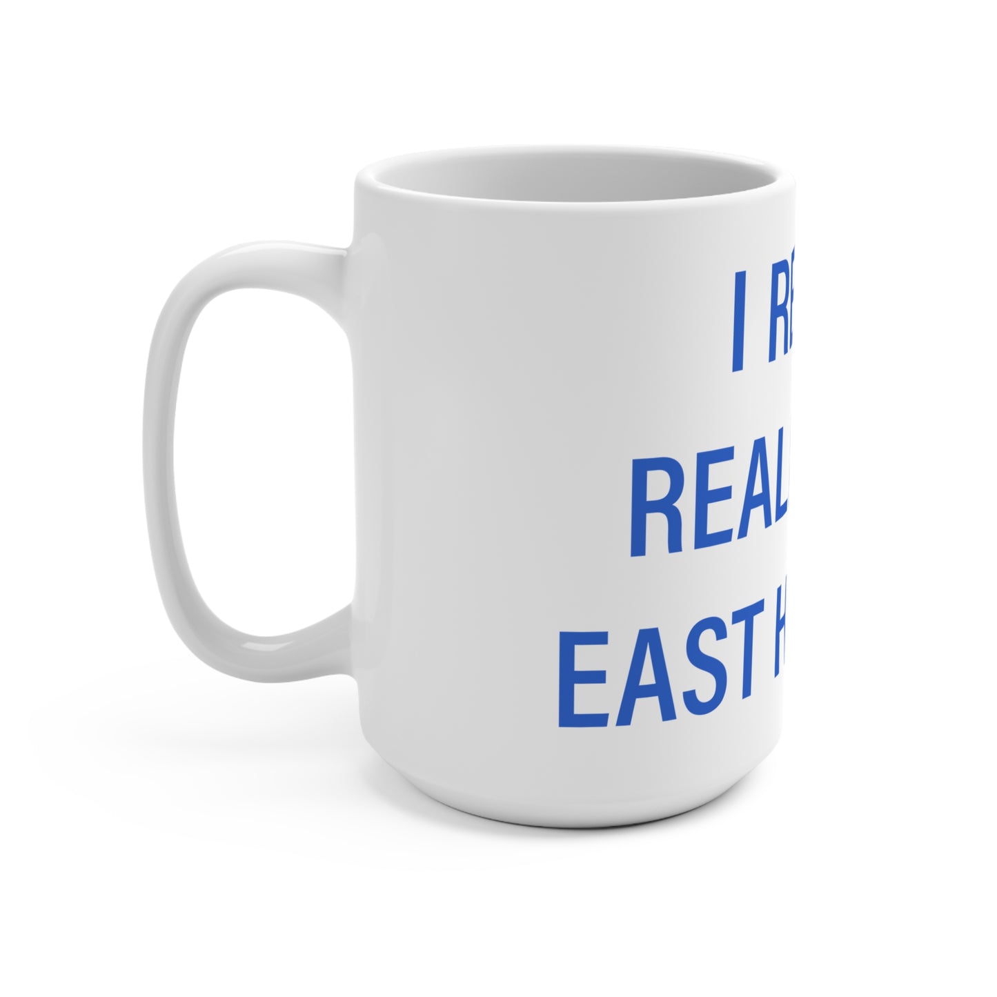 I Really Really Miss East Hampton Mug 15oz