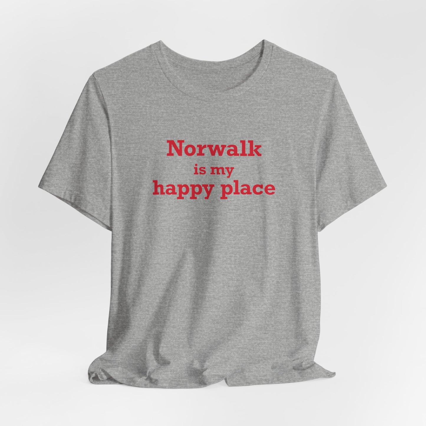 Norwalk is my Happy Place Unisex Jersey Short Sleeve T-Shirt