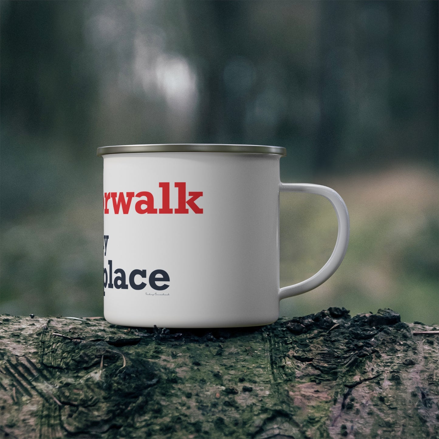 West Norwalk is My Happy Place Enamel Camping Mug