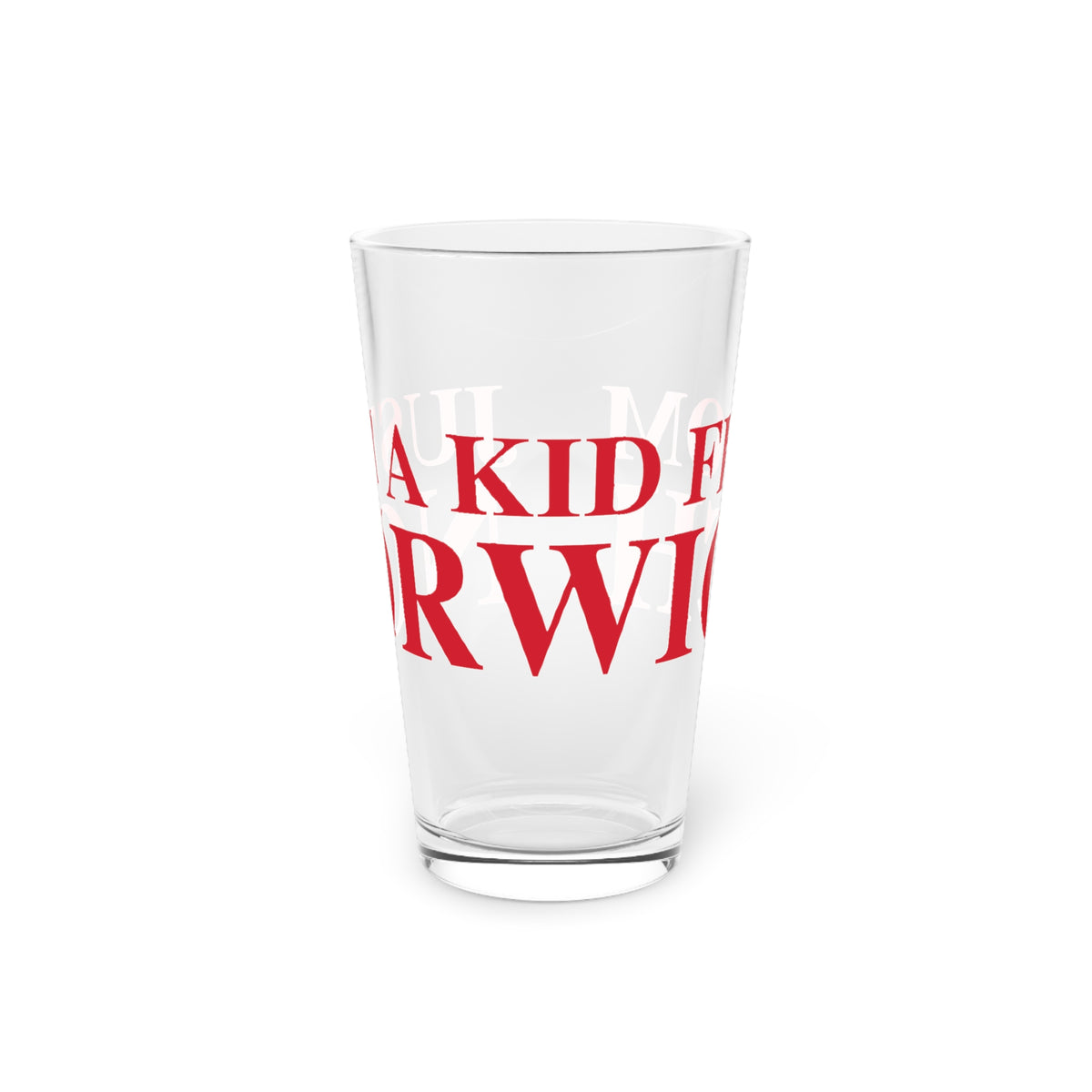 Just a kid from Norwich Pint Glass, 16oz