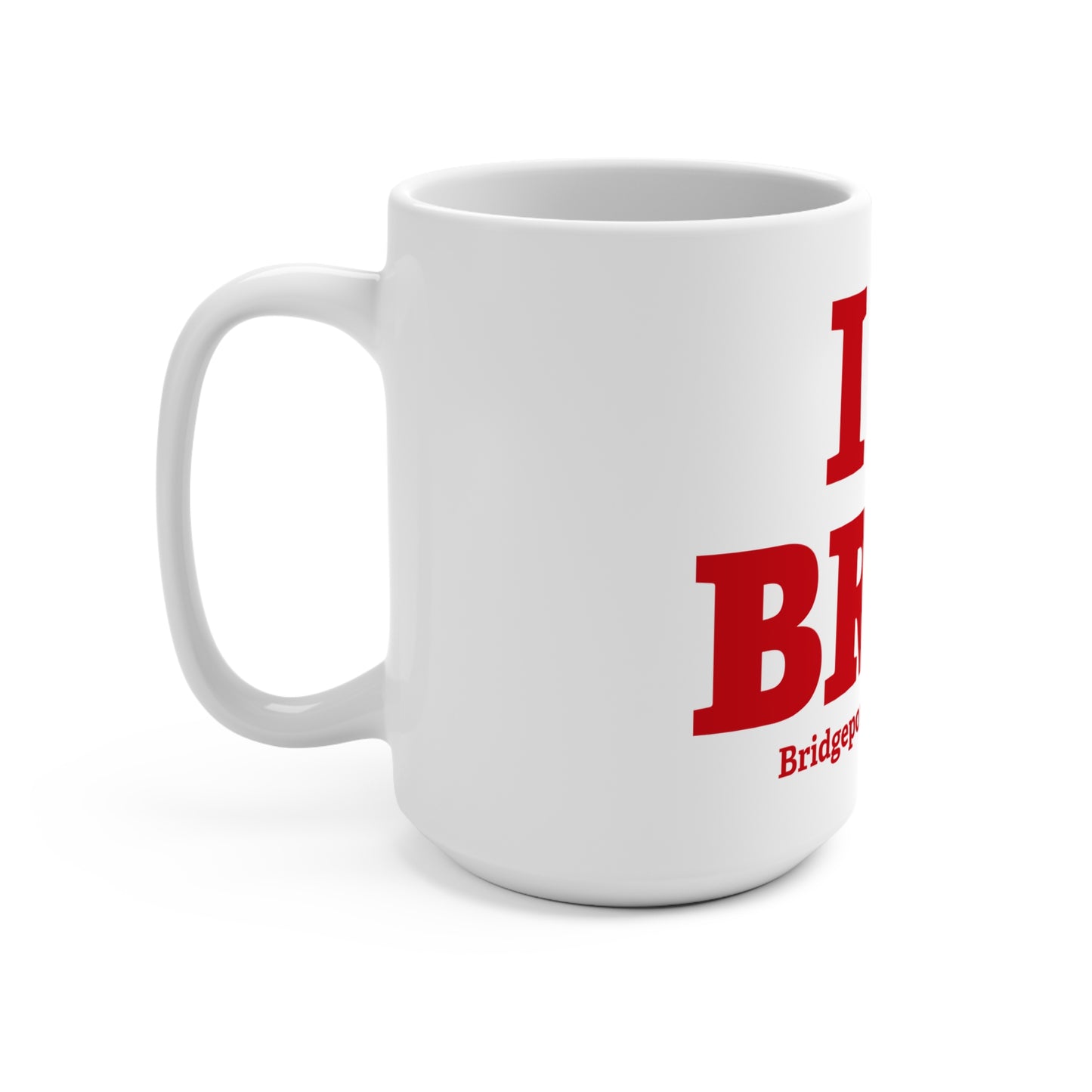 I Heart BRPT Mug 15oz