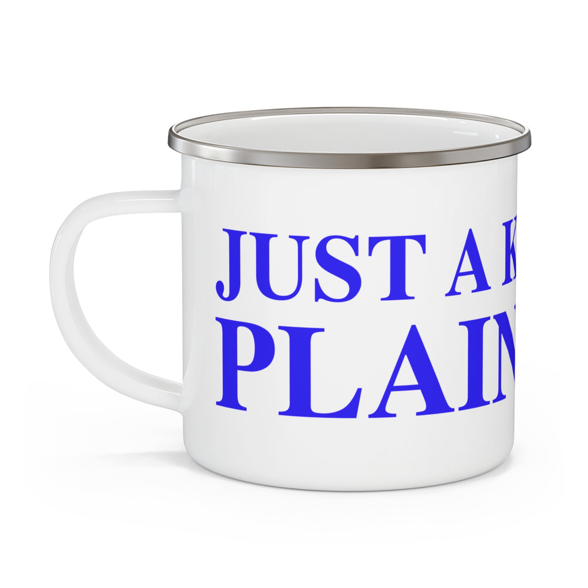Just a kid from Plainville Enamel Camping Mug