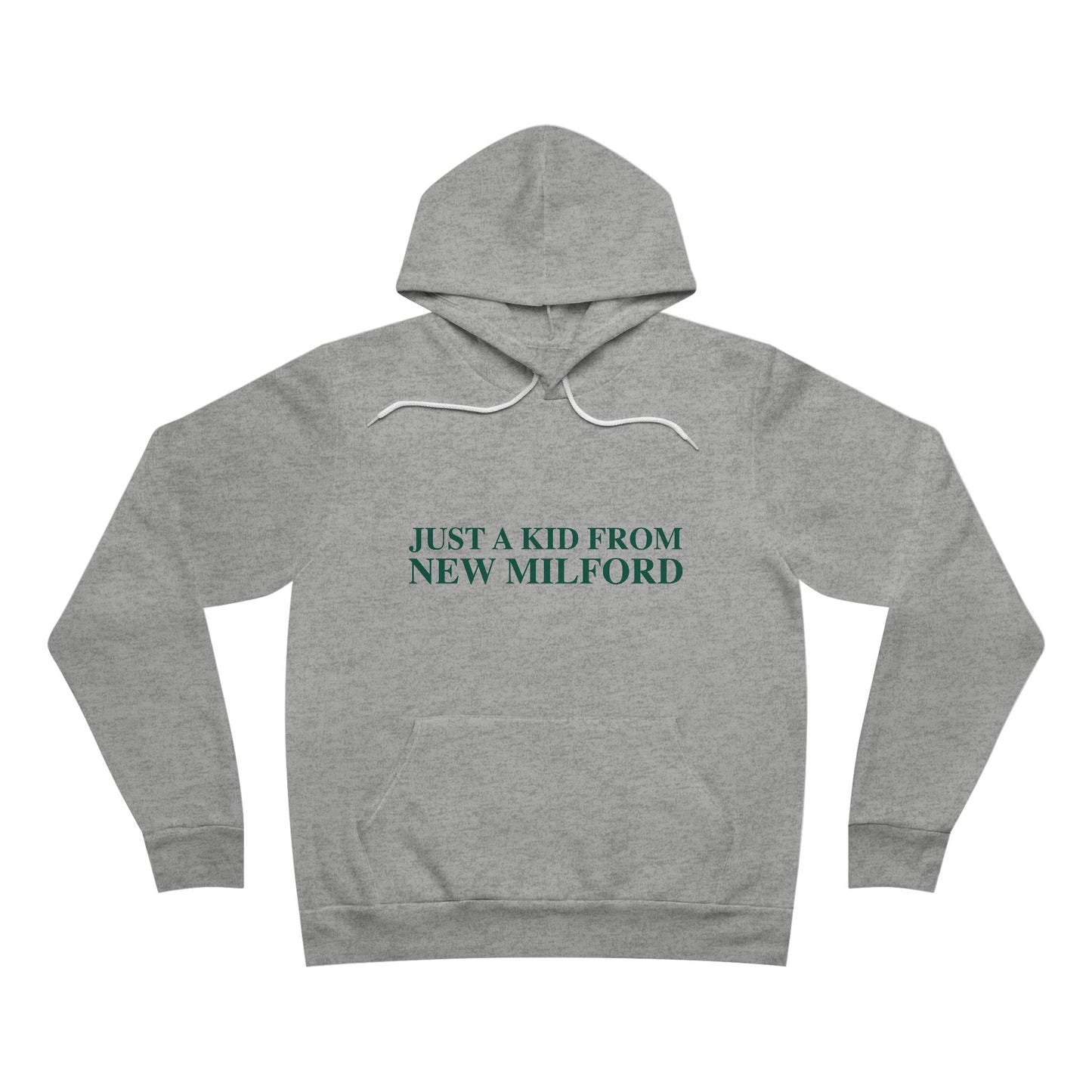 Just a kid from New Milford Unisex Sponge Fleece Pullover Hoodie