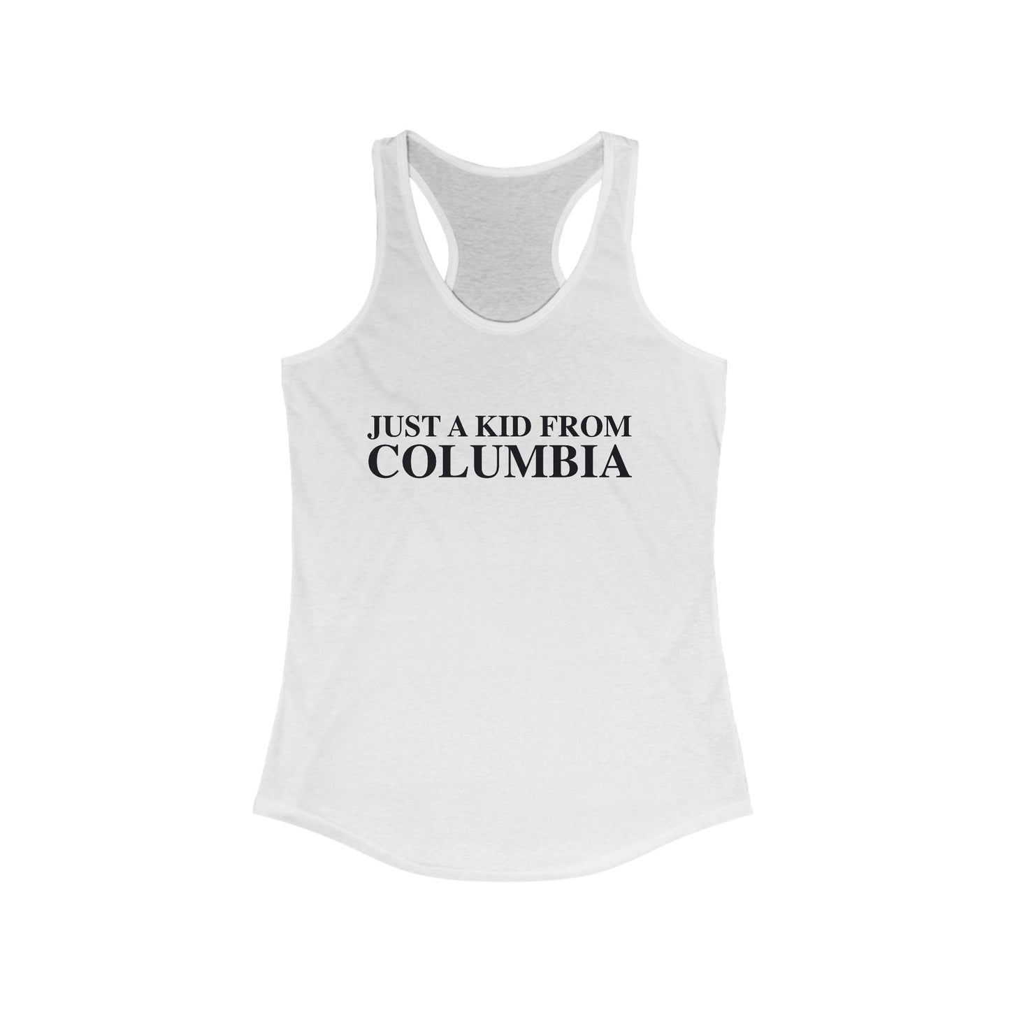 Just a kid from Columbia Women's Ideal Racerback Tank Top
