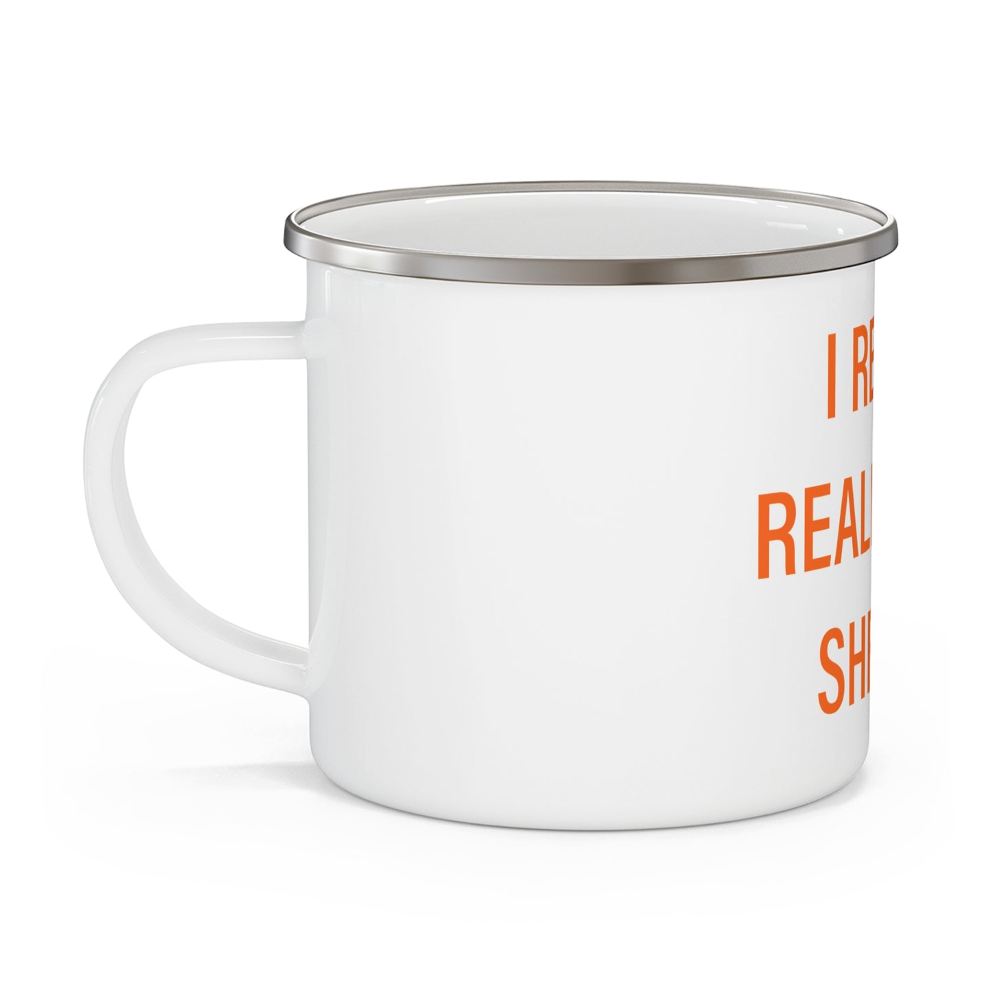 I Really Really Miss Shelton Enamel Camping Mug