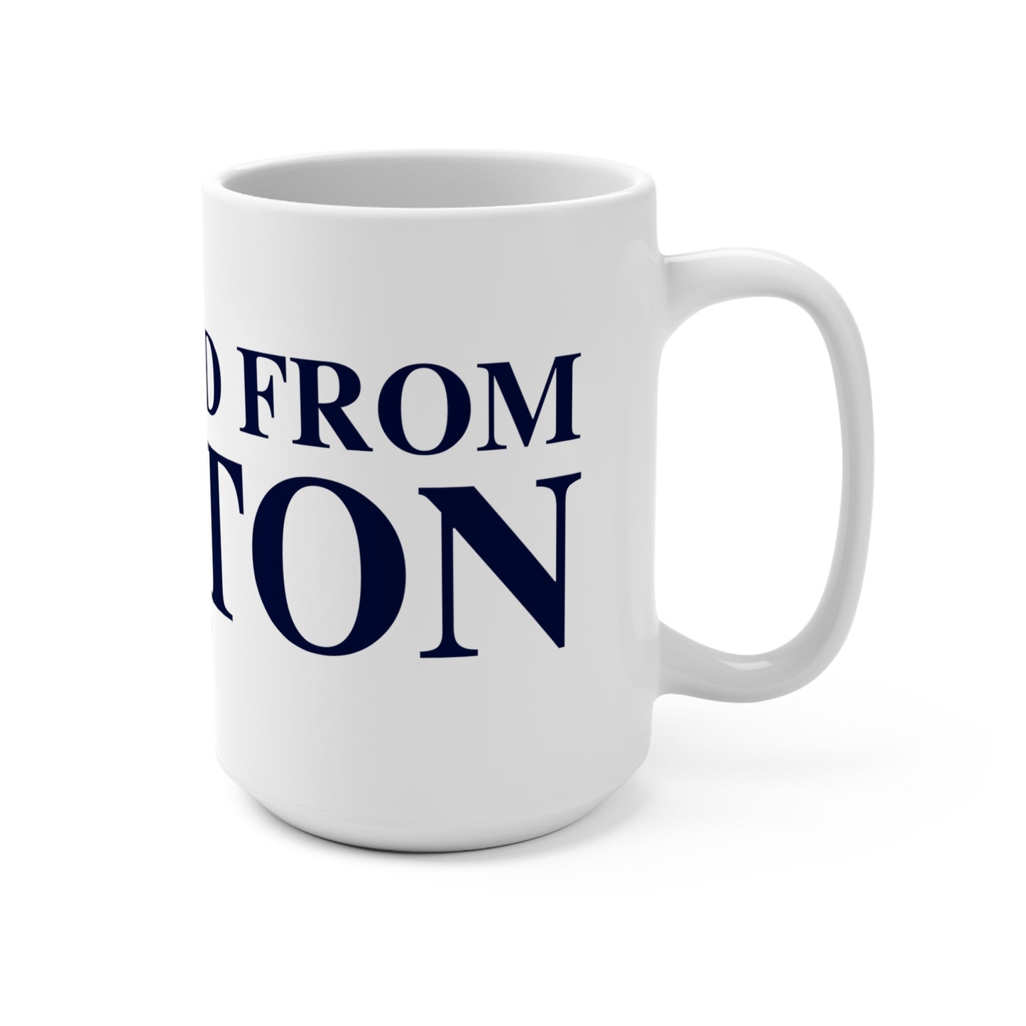 Just a kid from Weston Mug 15oz