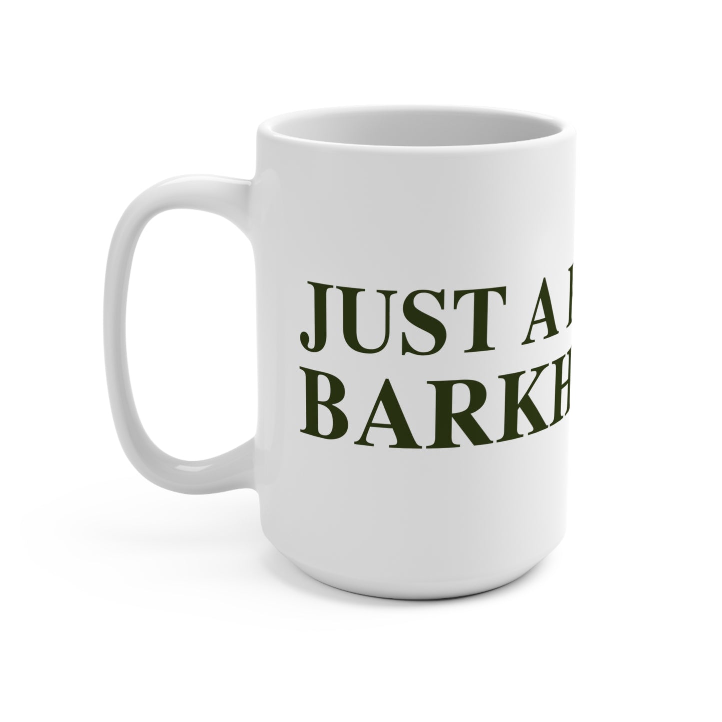 Just a kid from Barkhamsted Mug 15oz