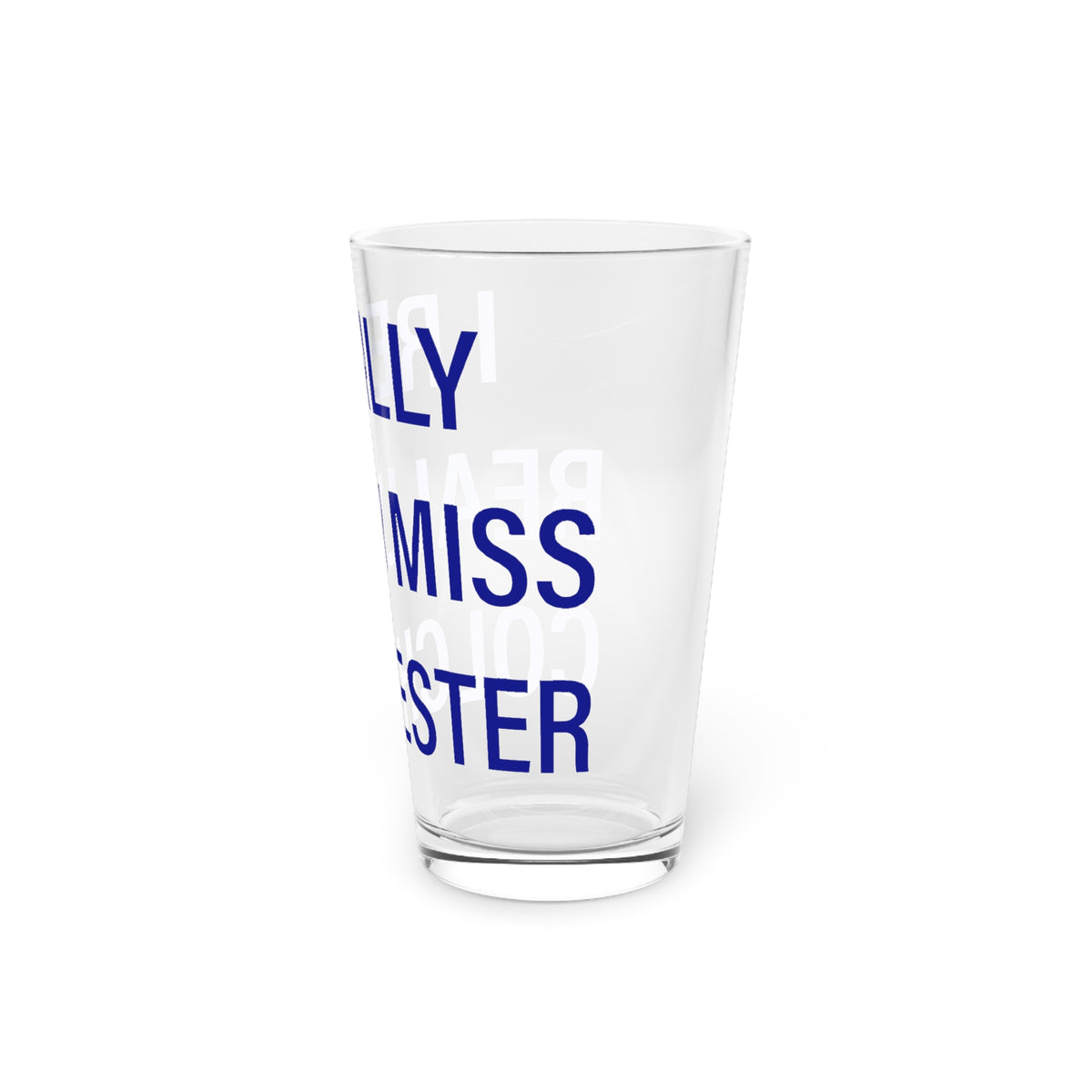I Really Really Miss Colchester Pint Glass, 16oz