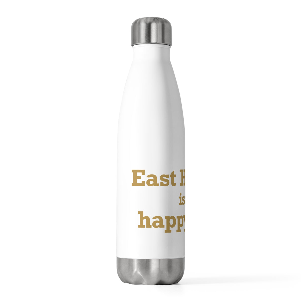 East Hartford is My Happy Place 20 oz Insulated Bottle