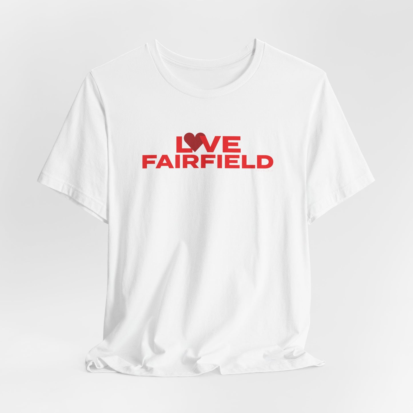 Love Fairfield Unisex Jersey Short Sleeve T-Shirt