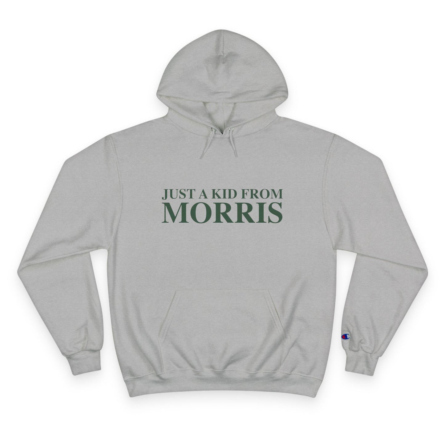 Just a kid from Morris Champion Hoodie