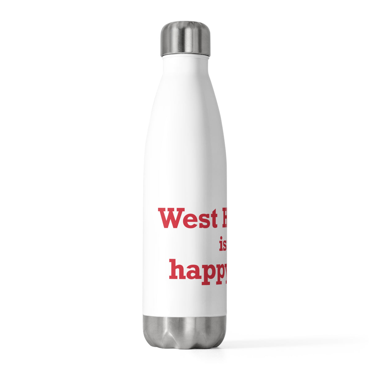 West Hartford is My Happy Place 20 oz Insulated Bottle