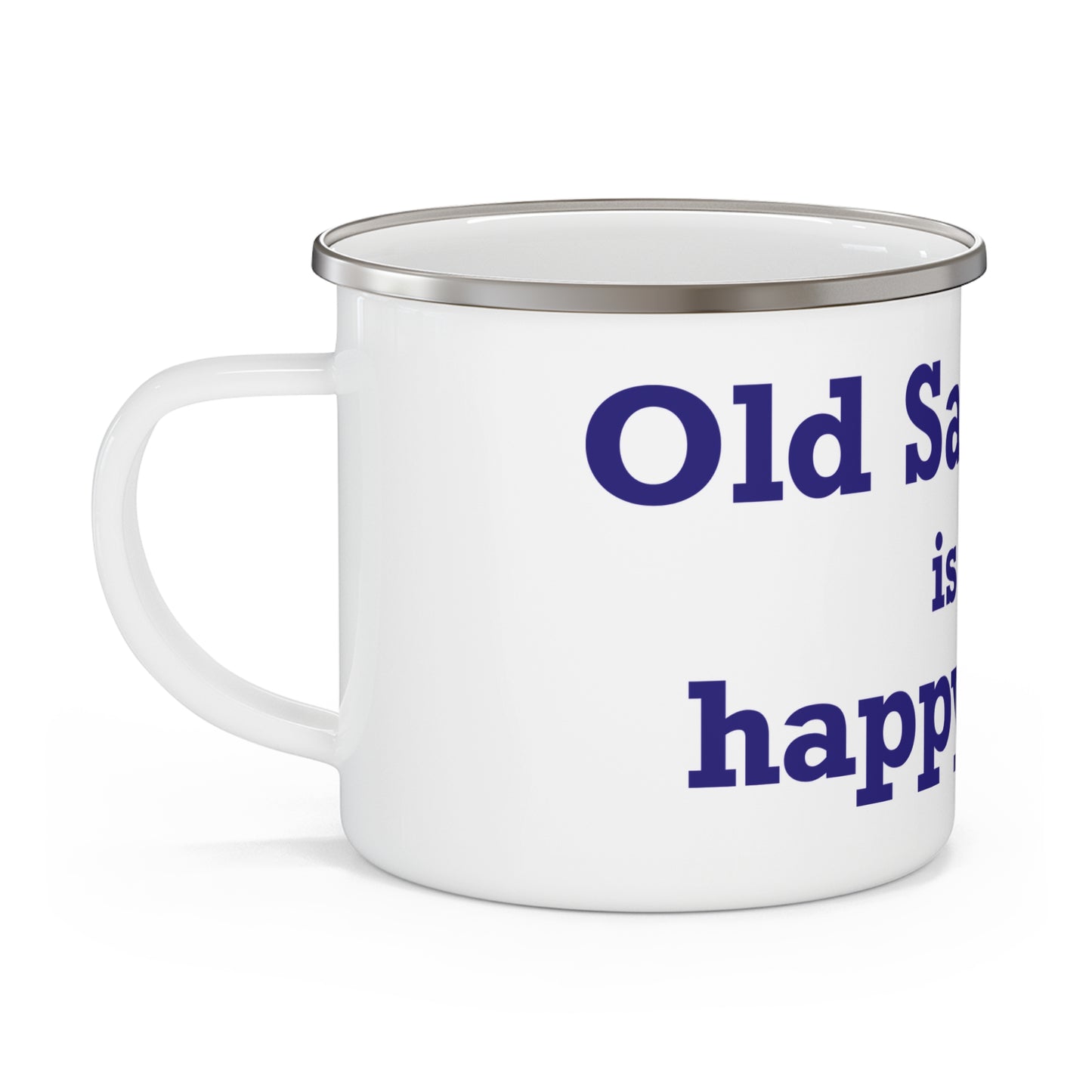 Old Saybrook is My Happy Place Enamel Camping Mug