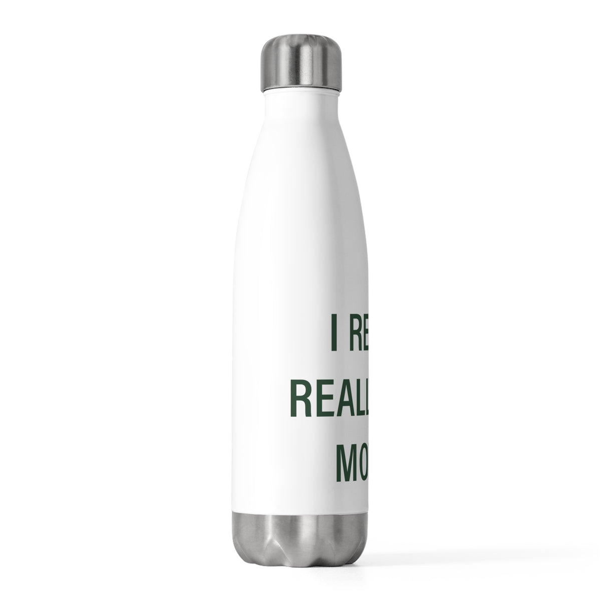 I Really Really Miss Morris 20 oz Insulated Bottle