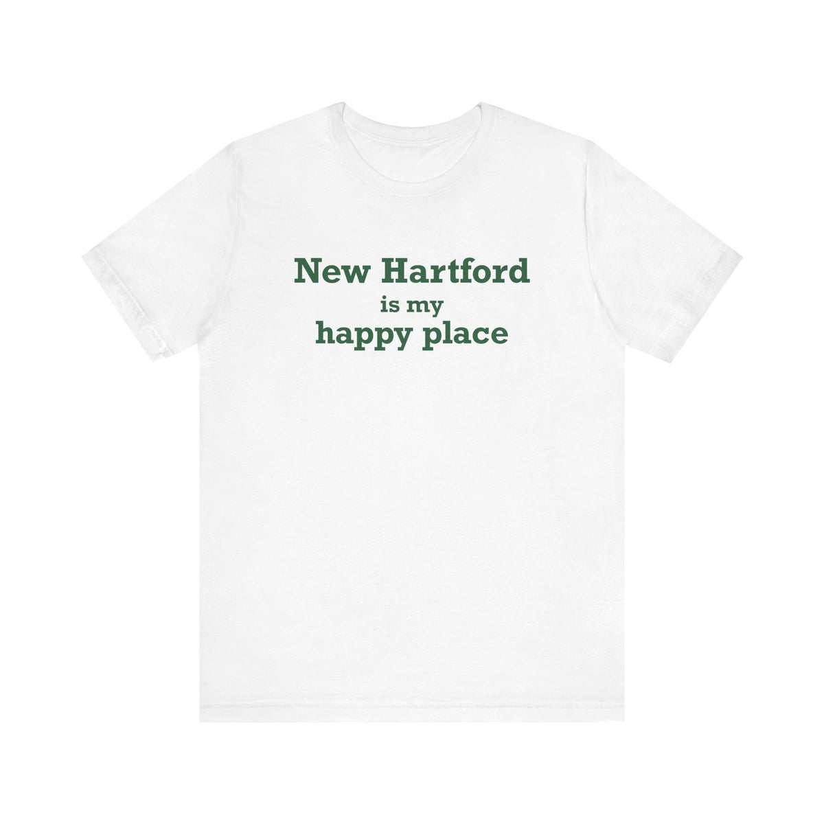 New Hartford is My Happy Place Unisex Jersey Short Sleeve T-Shirt